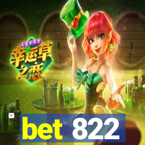 bet 822